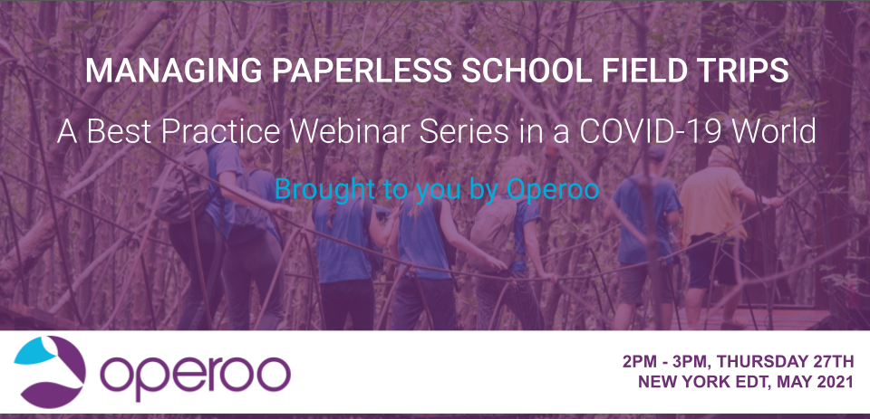 Managing Paperless School Field Trips